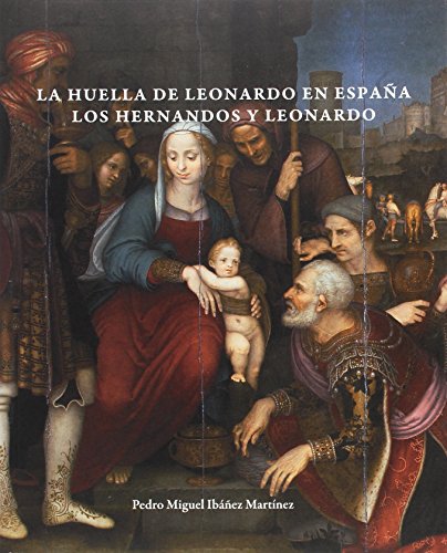 Beispielbild fr La huella de Leonardo en Espaa zum Verkauf von Iridium_Books