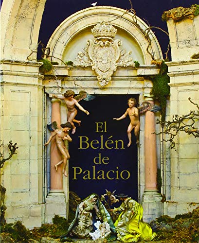 Imagen de archivo de El Beln del Palacio a la venta por Iridium_Books