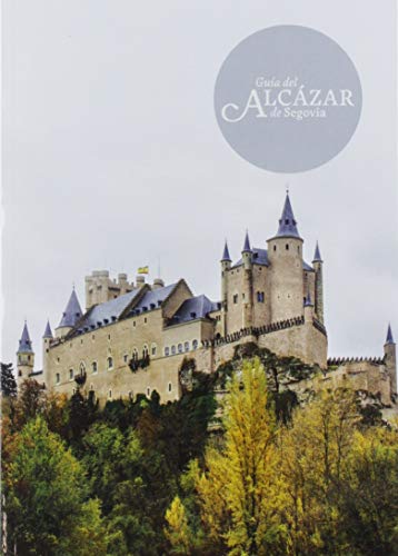 Beispielbild fr GUA DEL ALCZAR DE SEGOVIA zum Verkauf von KALAMO LIBROS, S.L.