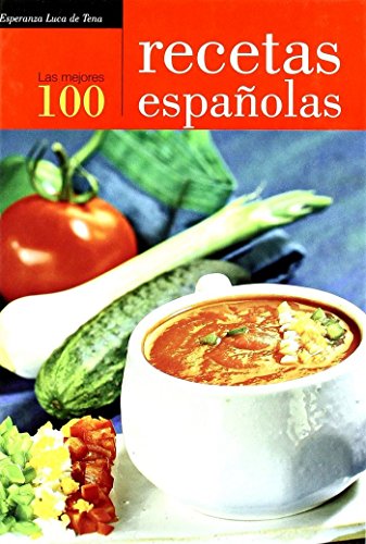 Imagen de archivo de Las 100 mejores recetas (Spanish Edition) a la venta por HPB-Ruby