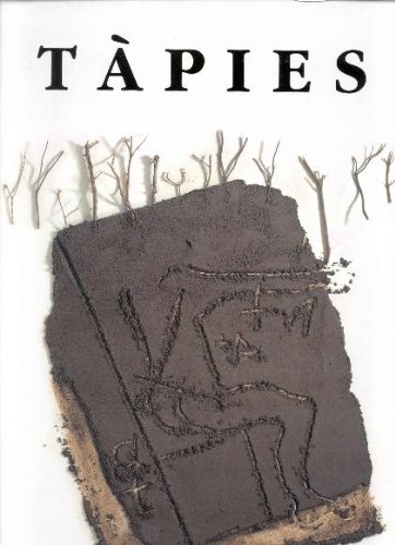 Tapies (9788480039659) by Duttman, Alexander; Borja-Villel, Manuel; Borja-Villel, Manuel J.; Welchman, John C.; Tapies, Antoni; Duttman, Alexander G.