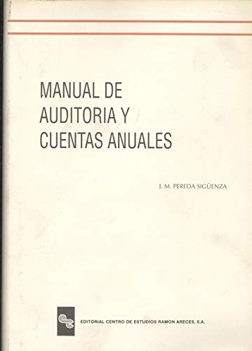 Imagen de archivo de MANUAL DE AUDITORIA Y CUENTAS ANUALES a la venta por NOMBELA LIBROS USADOS