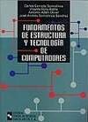Stock image for Fundamentos De Estructura Y Tecnologia De Computadores for sale by medimops