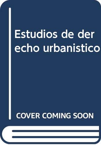 9788480045797: Estudios de derecho urbanstico (Universidad Rey Juan Carlos)