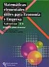 9788480046688: Matemticas Elementales tiles Para Economa y Empresa (Libro Tcnico)