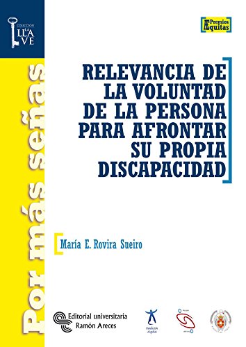 Beispielbild fr RELEVANCIA DE LA VOLUNTAD DE LAS PERSONAS PARA AFRONTAR SU P zum Verkauf von Siglo Actual libros