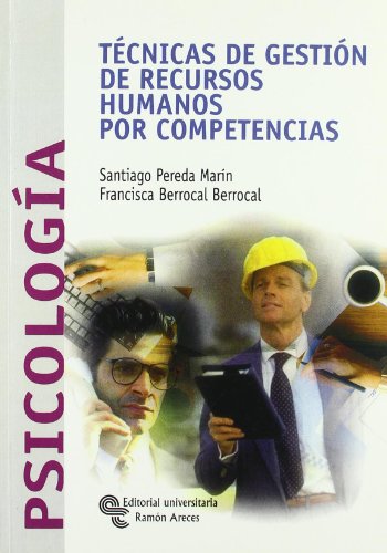 Imagen de archivo de Tcnicas de gestin de recursos humanPereda Marn, Santiago; Berrocal a la venta por Iridium_Books