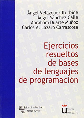 Stock image for Ejercicios resueltos de bases de lenguajes de programacin for sale by Tik Books ME