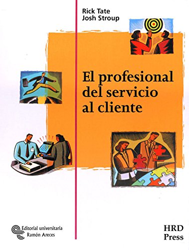 Stock image for PROFESIONAL DEL SERVICIO AL CLIENTE, EL for sale by KALAMO LIBROS, S.L.