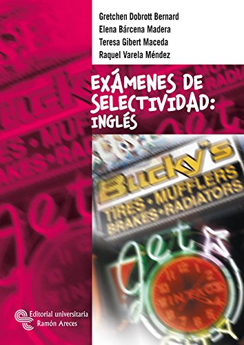 Imagen de archivo de EXMENES DE SELECTIVIDAD: INGLS a la venta por Zilis Select Books