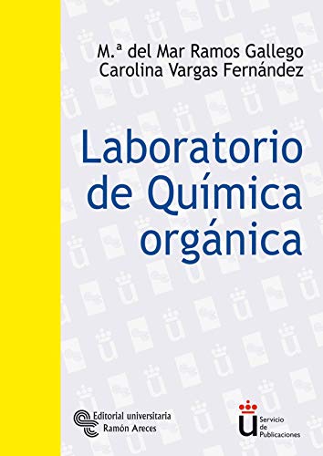 Imagen de archivo de LABORATORIO DE QUIMICA ORGANICA a la venta por KALAMO LIBROS, S.L.