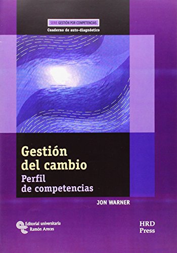 Stock image for GESTION DEL CAMBIO: PERFIL DE COMPETENCIAS for sale by KALAMO LIBROS, S.L.