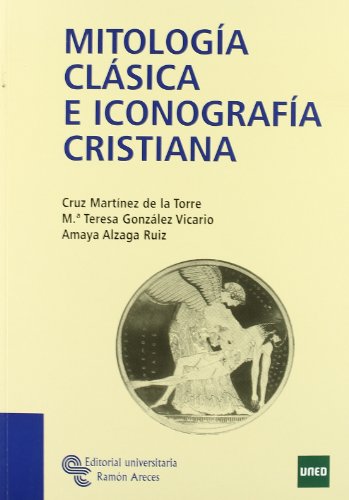 Stock image for Mitologa Clsica E Iconografa Cristiana for sale by Hamelyn