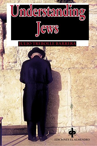 Understanding jews today (Spanish Edition) (9788480050845) by Barrera, Trebolle