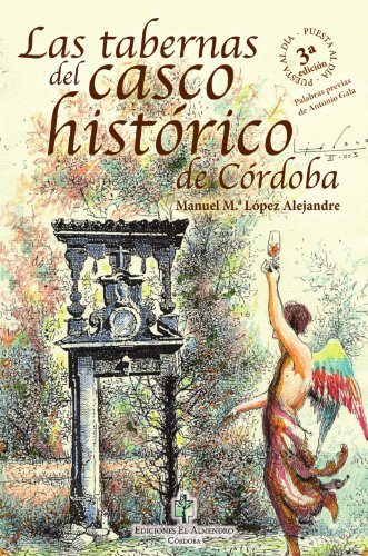 Stock image for LAS TABERNAS DEL CASCO HISTRICO DE CRDOBA for sale by Zilis Select Books