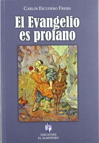 Stock image for El Evangelio es profano for sale by medimops