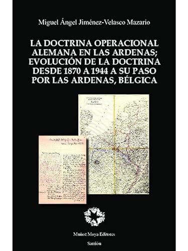Imagen de archivo de La doctrina operacional alemana en las Ardenas a la venta por AG Library
