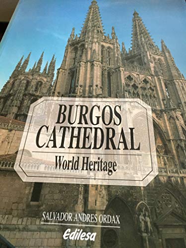 Imagen de archivo de Burgos Cathedral (World Heritage) a la venta por Better World Books