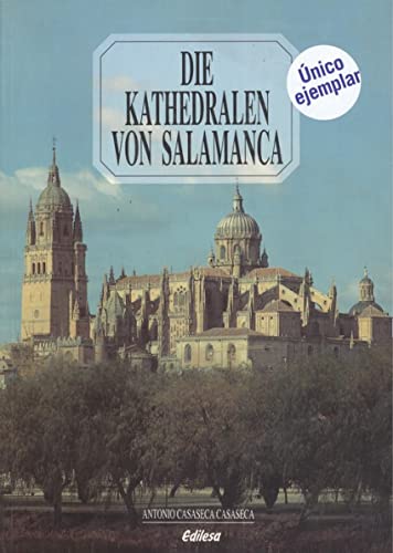 Imagen de archivo de Die Kathedralen von Salamanca a la venta por Hylaila - Online-Antiquariat