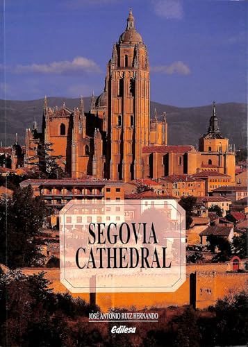 Imagen de archivo de Segovia Cathedral a la venta por SecondSale