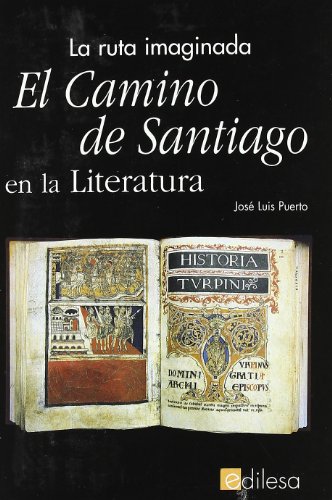 9788480122627: EL CAMINO DE SANTIAGO EN LA LITERATURA: LA RUTA IMAGINADA
