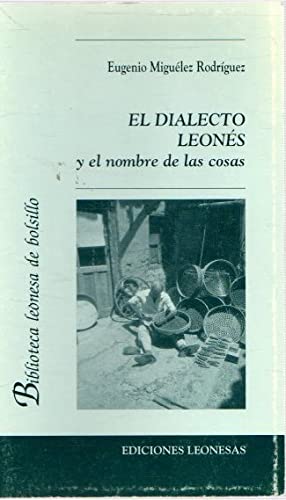 Imagen de archivo de el_dialecto_leones_y_el_nombre_de_las_cosas a la venta por Iridium_Books