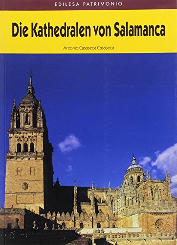 9788480125413: Las catedrales de Salamanca