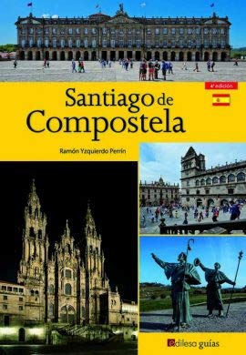 Beispielbild fr Santiago de Compostela zum Verkauf von ARTEMIS Librera