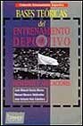 Beispielbild fr Bases Teoricas del Entrenamiento Deportivo (Spanish Edition) zum Verkauf von Iridium_Books