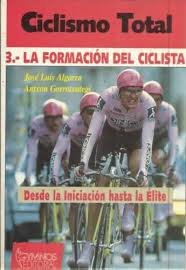 9788480130615: Ciclismo total 3. la formacion del ciclista