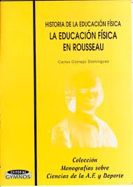 Beispielbild fr La Educacin Fsico-deportiva en Rousseau zum Verkauf von Hamelyn