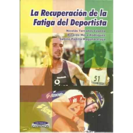 Stock image for Recuperacion de la fatiga del deportista, la for sale by medimops