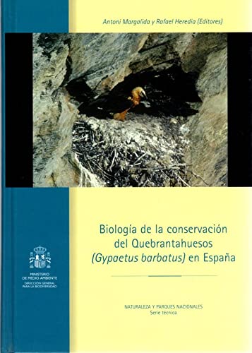 Imagen de archivo de Biologa de la Conservacin Del Quebrantahuesos en Espaa a la venta por Hamelyn