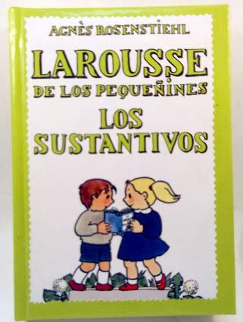 Imagen de archivo de Larousse de los pequeines: los sustantivos a la venta por Tik Books ME