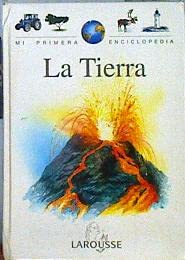 Imagen de archivo de LA TIERRA . MI PRIMERA ENCILOPEDIA a la venta por Mercado de Libros usados de Benimaclet