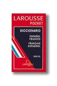 Imagen de archivo de Larousse Diccionario Pocket / Larousse Pocket Dictionary: Espanol/Frances, Francais/Espagnol / Spanish/French, French/Spanish (Lengua Francesa / French Language) a la venta por medimops