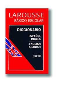 Imagen de archivo de Diccionario basico Escolar Espanol-Ingles Ingles Espanol/ Basic School Dictionary Spanish English - English Spanish (Lengua Inglesa / English Language) a la venta por medimops