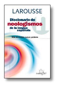 Stock image for Diccionario De Neologismos/Dictionary of New Words for sale by Ammareal