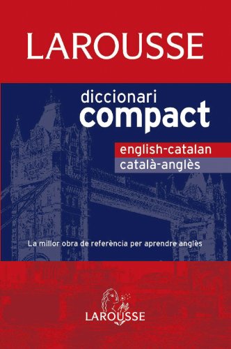 Beispielbild fr Diccionari compact catal-angls, english-cataln (Larousse - Lengua Inglesa - Diccionarios Generales) zum Verkauf von medimops