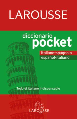 Diccionario Larousse pocket español-italiano / italiano-spagnolo