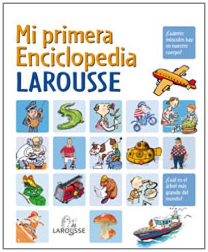 9788480167284: Mi primera Enciclopedia Larousse (Larousse - Infantil / Juvenil - Castellano - A Partir De 5/6 Aos)