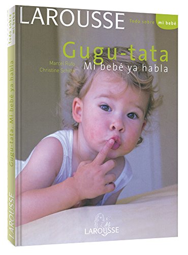 Stock image for Gugu Tata Mi beb? ya habla (Todo Sobre Mi Bebe / All About My Baby) (Spanish Edition) for sale by SecondSale