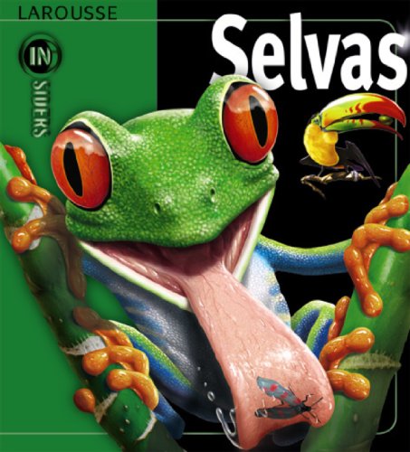 Beispielbild fr Selvas (Larousse - Infantil / Juvenil - Castellano - A Partir De 8 Aos) zum Verkauf von medimops