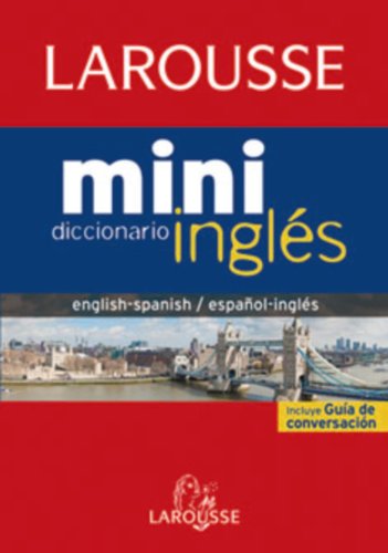 9788480168922: Larousse Mini Diccionario ingles-espanol espanol-ingles / Larousse Mini Dictionary Spanish-English English-Spanish