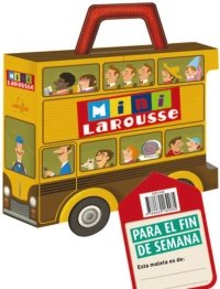 Beispielbild fr Maleta Mini Larousse. Para el fin de semana / Larousse Mini Suitcase. For the weekend: El zoo & La granja & Caballos y ponis & El futbol / Zoo & Farm & Horses and Ponies & Football (Spanish Edition) zum Verkauf von Iridium_Books