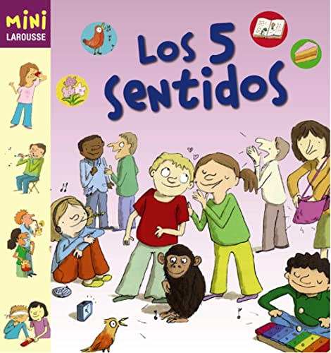 Los 5 sentidos (Mini Larousse) (Spanish Edition) (9788480169585) by Guibert, FranÃ§oise De