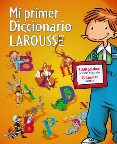 Imagen de archivo de Mi primer Diccionario Larousse LAROUSSE a la venta por Iridium_Books