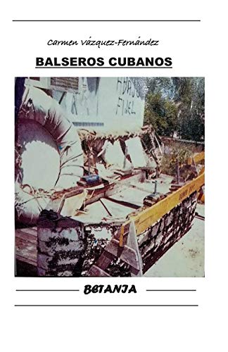 Beispielbild fr Balseros Cubanos (Spanish Edition) zum Verkauf von Lucky's Textbooks