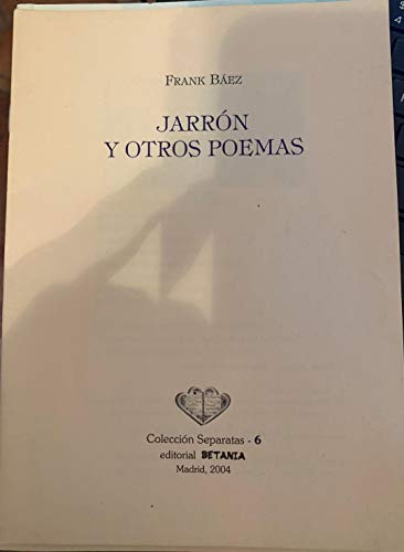 9788480172165: JARRON Y OTROS POEMAS