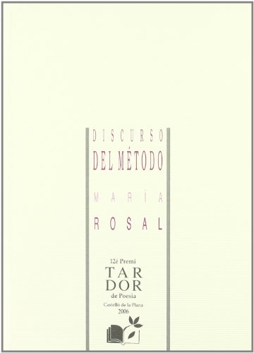 9788480182904: DISCURSO DEL METODO (ANAQUEL POESIA)